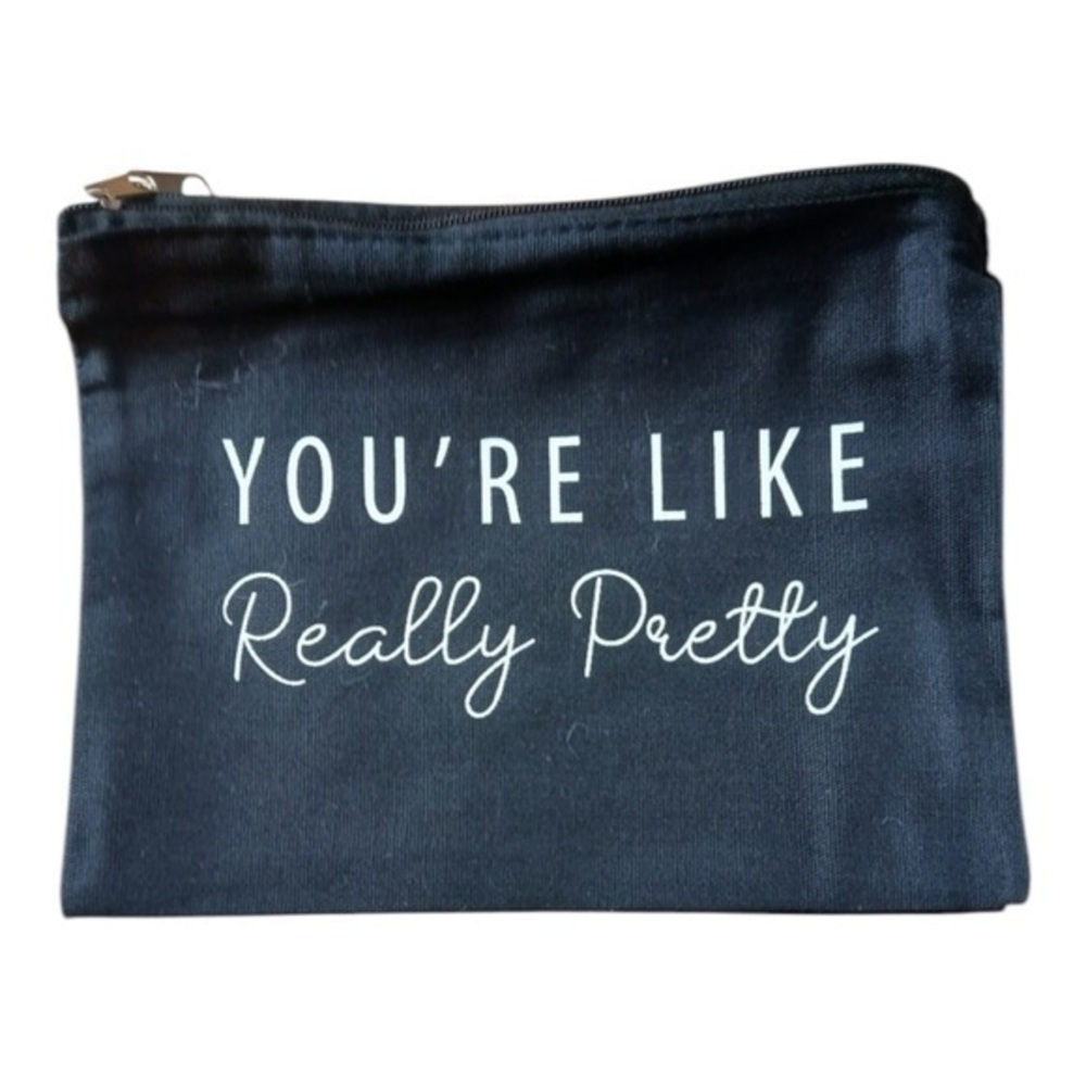 3/$25 NWOT You're Like Really Pretty Mean Girl Inspired Cosmetic Makeup Bag